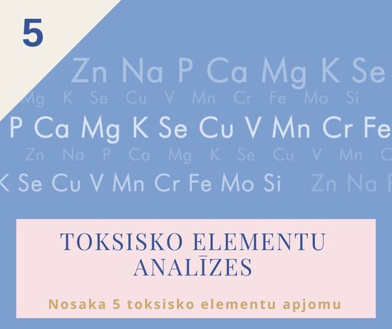 Toksisko elementu analīzes