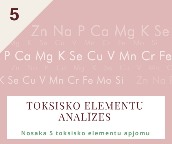 Toksisko elementu analīzes